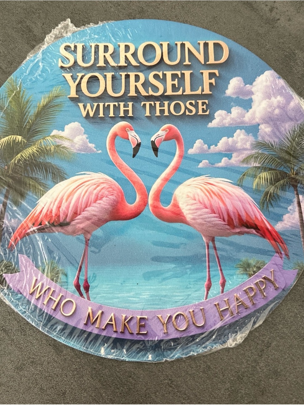 Pink Flamingo Round Tin Metal Sign Décor Surround‎ Yourself Make Happy 7.75”